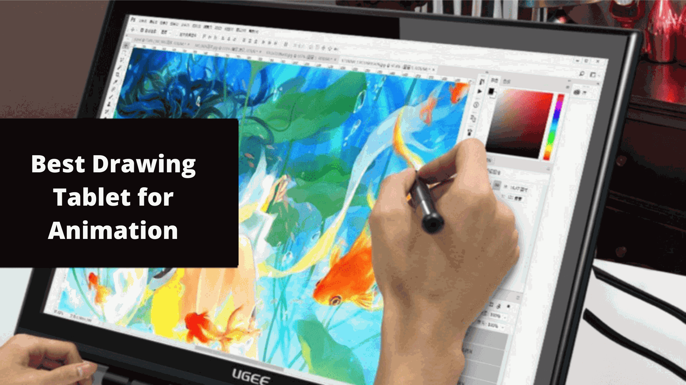 Best Drawing Tablet for Animation 2022