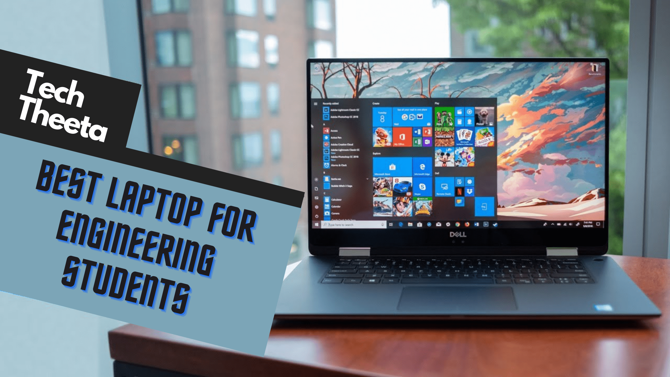 Best Laptop for Engineering Students in 2022 Top Picks