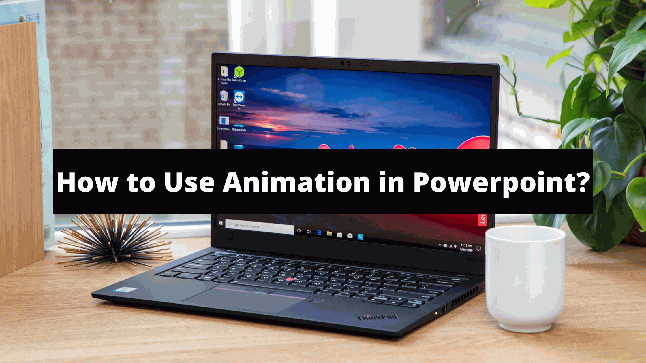 How to Use Animation in Powerpoint?