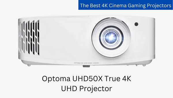 Optoma UHD50X True 4K UHD Projector